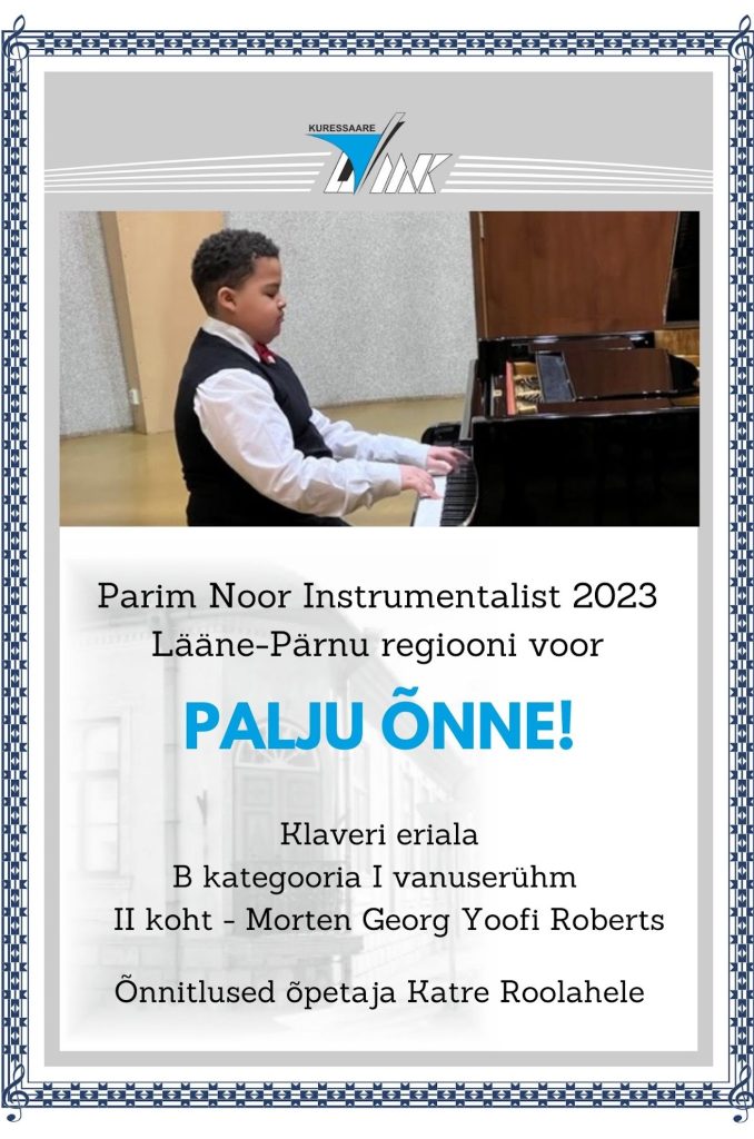 Parim Noor Instrumentalist 2023 – Lääne-Pärnu klaverivoor – Morten Georg Yoofi Roberts