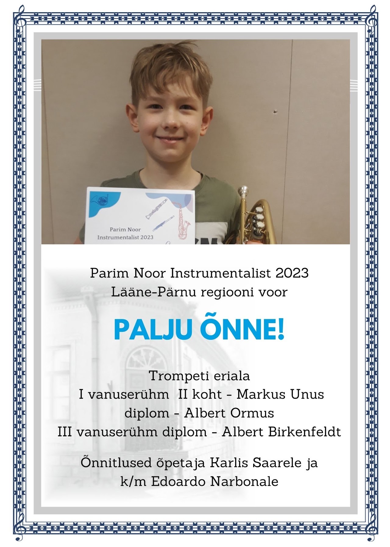 Parim Noor Instrumentalist 2023 – Lääne-Pärnu trompetivoor – Markus Unus, Albert Ormus ja Albert Birkenfeldt