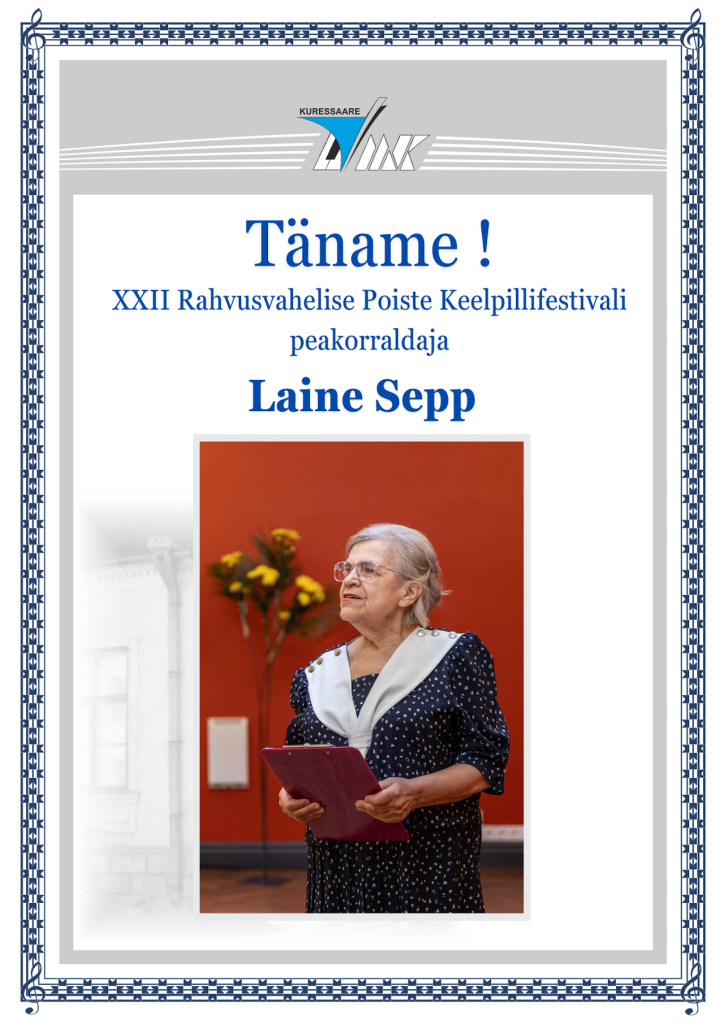 XXII rahvusvaheline Poiste Keelpillifestival – Laine Sepp