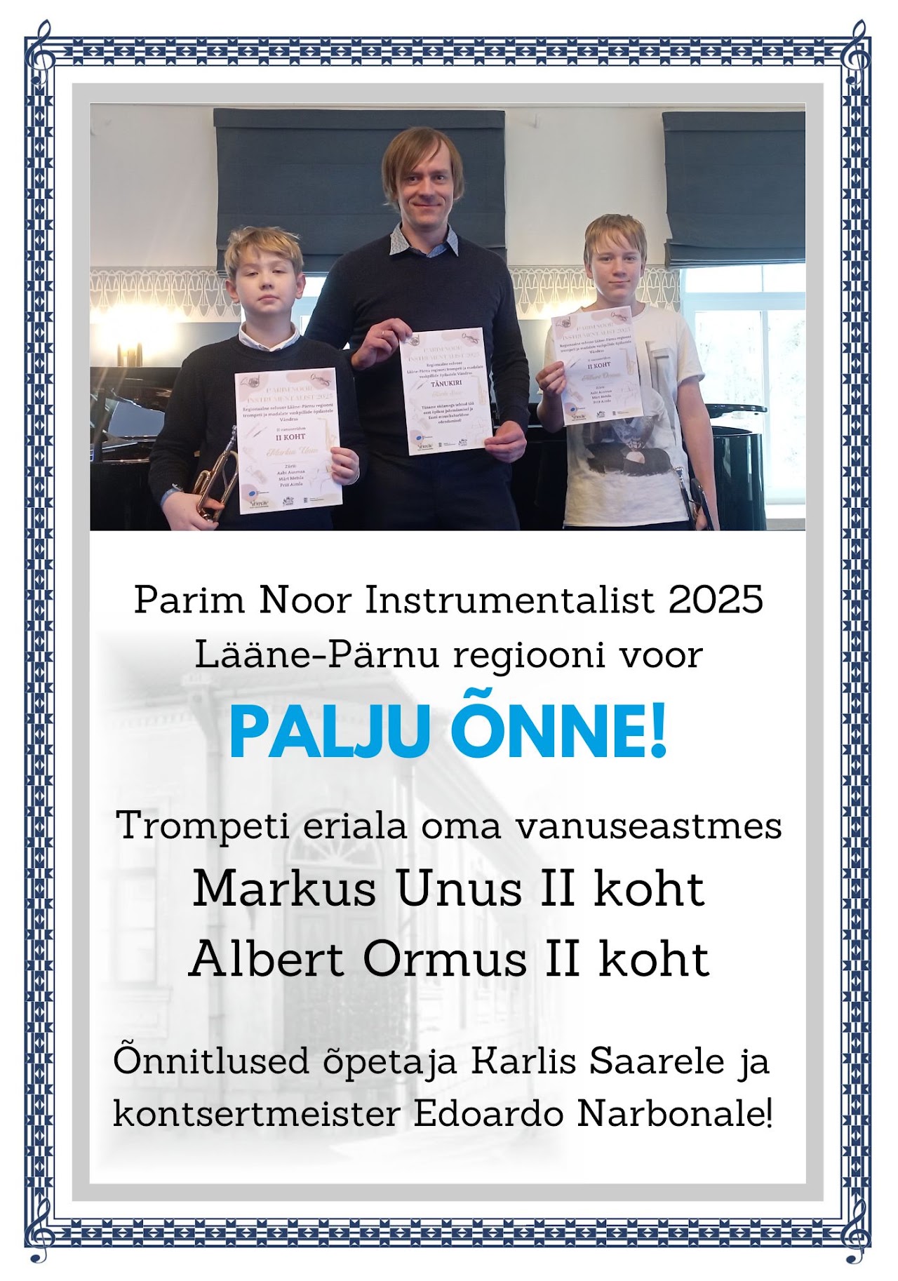 Parim Noor Instrumentalist 2025 – Lääne-Pärnu trompetivoor – Markus Unus ja Albert Ormus